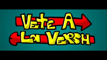 Vete A La Versh : temporada 1 capitulo 3:  Marochan