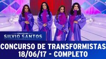 Concurso de Transformistas - 18.06.17 - Completo