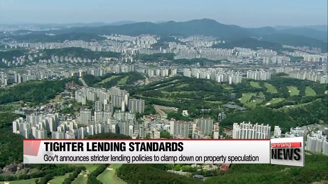 Gov't announces stricter lending policies to clamp down on property speculation