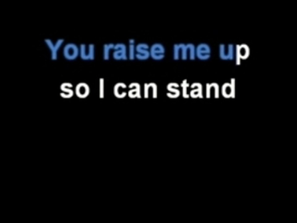 Karaoké You Raise Me Up