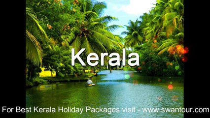 Kerala Tourism Video - Kerala at a Glance