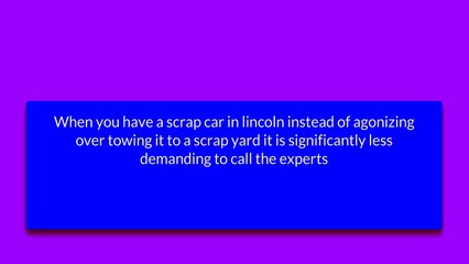 Scrap My Car Lincoln| Cash For Cars Lincoln