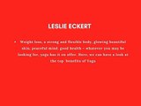 Leslie Eckert  Health Benefits of Yoga in Daily Life