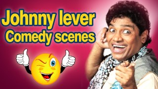 Johnny Lever Best Comedy Scene Ever 2017