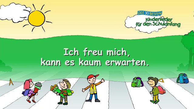 Ich wünsch mir eine Schultüte - Die besten Lieder für den Sch