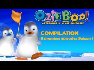Ozie Boo - Compilation 6 premiers épisodes - Saison 1
