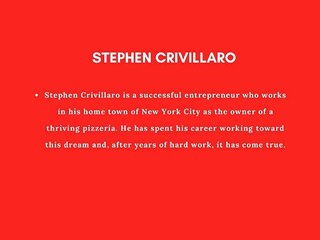 Stephen Crivillaro Making it as an Entrepreneur
