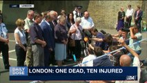 DAILY DOSE | London: ten injured, one dead | Monday, June 19th 2017