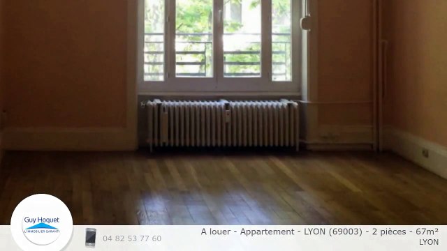 A louer - Appartement - LYON (69003) - 2 pièces - 67m²