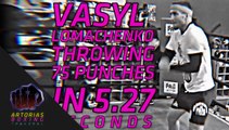 Vasyl Lomachenko Throwing 75 Punches in 6 Seconds (Slowmo Count)3