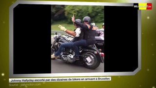 Johnny Hallyday escorté par des dizaines de bikers en arrivant à Bruxelles