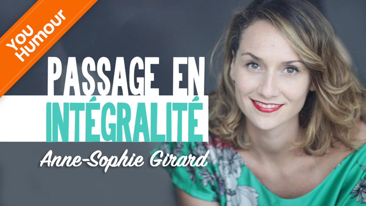 ANNE SOPHIE GIRARD - Passage en intégralité