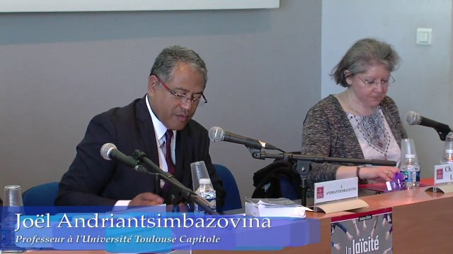 Présentation de la première partie de l'après-midi du colloque : la laïcité à l'épreuve , sous la présidence de Joël ANDRIANTSIMBAZOVINA, IMH, Uté Toulouse Capitole - IFR_La laïcité_16