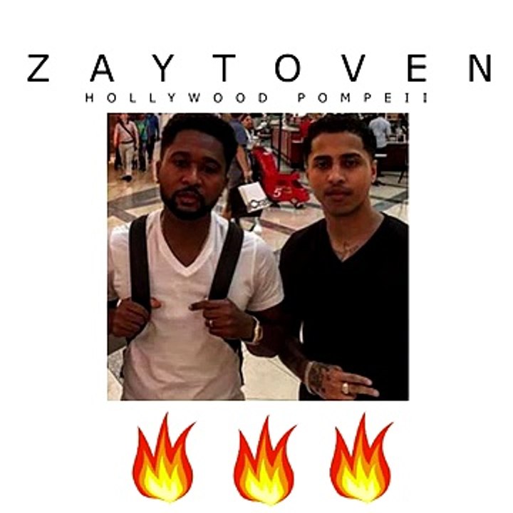 Hollywood Pompeii x Zaytoven