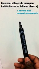 Comment effacer du marqueur permanent sur un tableau blanc.