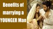 97% Women want to marry Younger Men, Here's Why | Boldsky