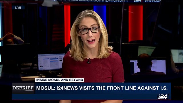 DEBRIEF | Mosul: i24NEWS visits the front line against I.S. | Tuesday, June 20th 2017