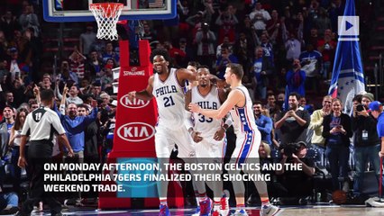 The Celtics and 76ers finalize blockbuster NBA draft trade