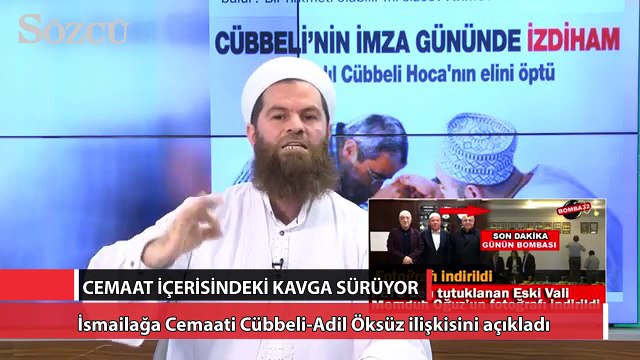 İsmailağa Cemaati Cübbeli-Adil Öksüz ilişkisini açıkladı