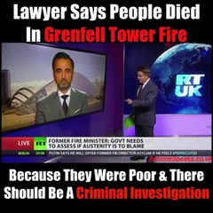 Lawyer says people died in Grenfell Tower because they were poor & Explains How To get Justice