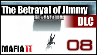Mafia 2 [The Betrayal of Jimmy] - 08 - Затаившийся китаец
