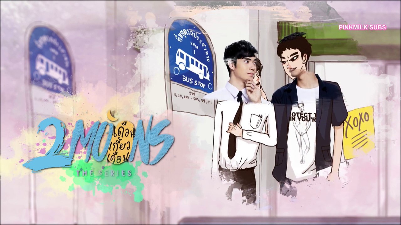 2Moons The Series Episode 7 [ENGSUB FULL]