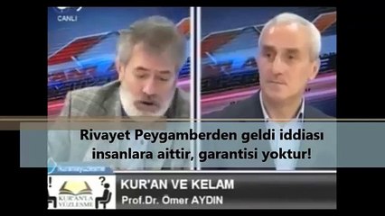 Rivayet Peygamberden geldi iddiası insanlara aittir, garantisi yoktur!