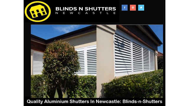 Quality Aluminium Shutters In Newcastle: Blinds-n-Shutters