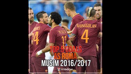 5 gol terbaik AS Roma yang tercipta di Serie A pada musim 2016-17.