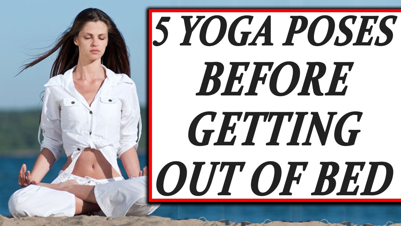 5 Yoga poses before you get out of bed; Check out here | Boldsky