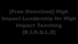 [RIx1W.[FREE DOWNLOAD READ]] High Impact Leadership for High Impact Teaching by Pamela Salazar DOC