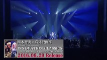 高見沢俊彦 - INNOVATION CLASSICS TOMOMI NISHIMOTO X TOSHIHIKO TAKAMIZAWA　スポット映