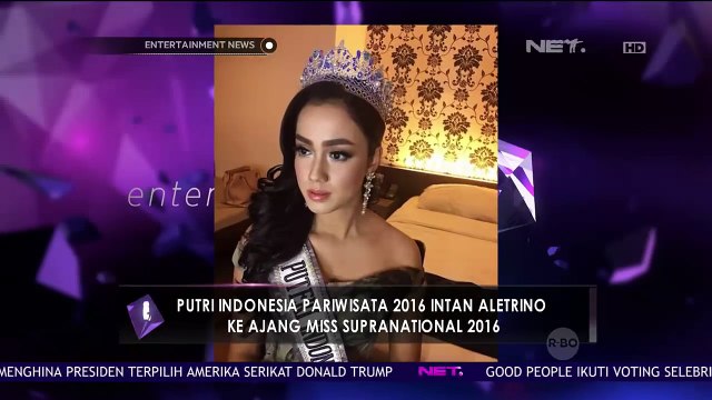 Putri Indonesia Pariwisata 2016 Intan Aletrino ke Ajang Miss Supranational 2016