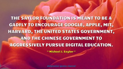 Michael J. Saylor Quotes #2