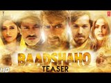 Baadshaho Official Teaser | Ajay Devgn, Emraan Hashmi, Esha Gupta, Ileana D'Cruz & Vidyut Jammwal