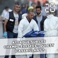 Attaque sur les Champs-Élysées : Qui est l'assaillant ?