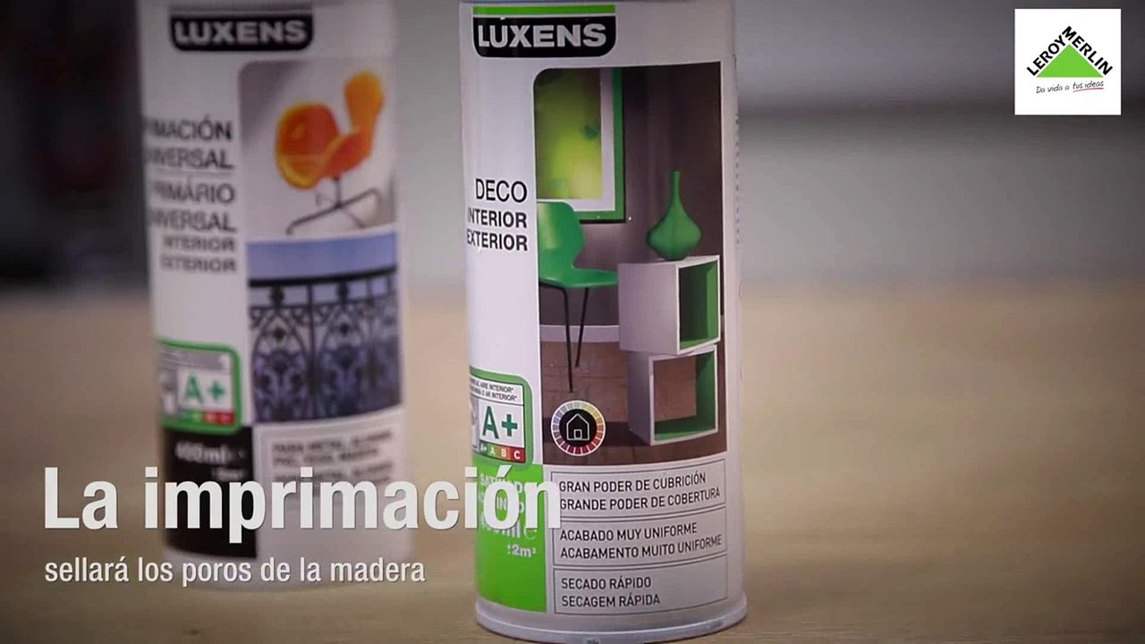 Pintar madera con spray (Leroy Merlin)