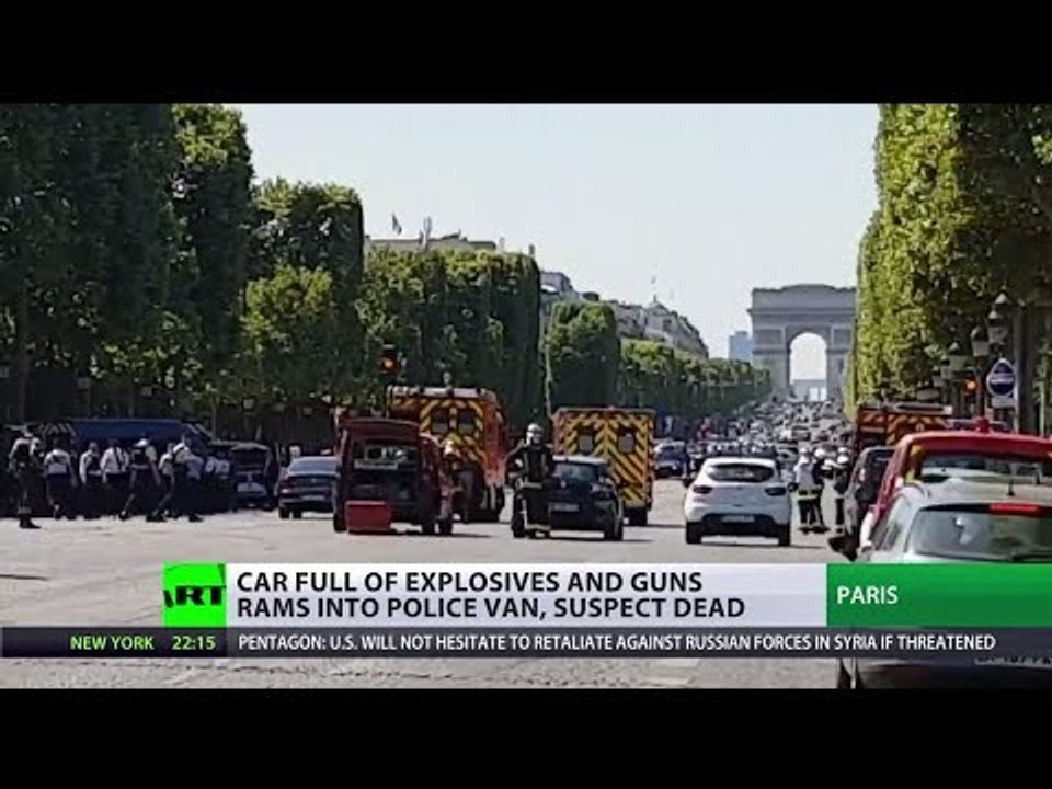 Champs-Elysees attack: Car full of explosives & guns rams into Paris police van, suspect dead