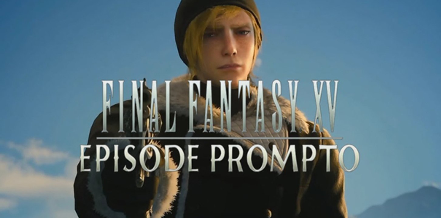 FINAL FANTASY XV 15 Episodio Prompto