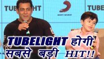 Salman Khan starrer Tubelight will be BIG HIT says Kabir Khan | FilmiBeat