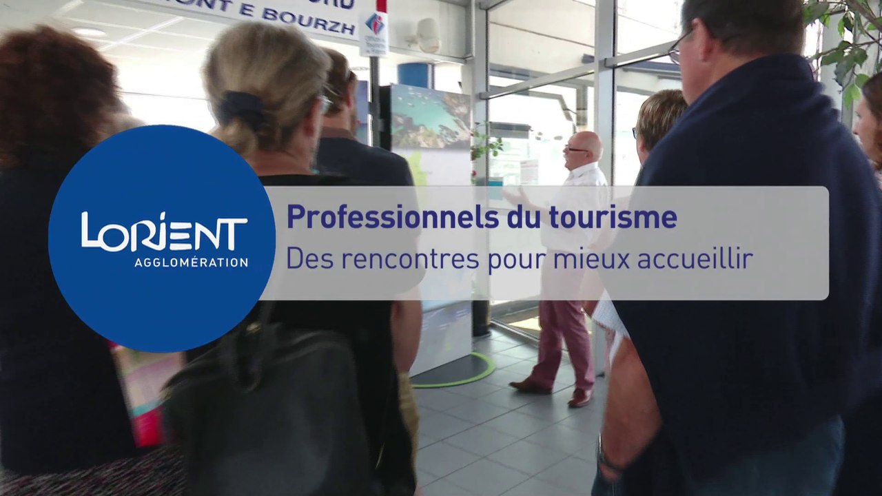 Professionnels du tourisme: des rencontres pour mieux accueillir
