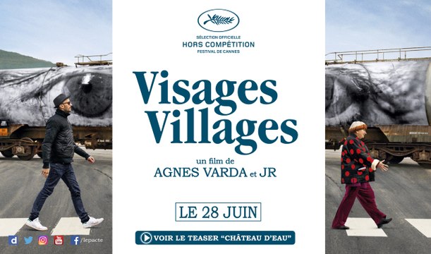 Teaser Château d'eau - VISAGES, VILLAGES d'Agnès Varda et JR