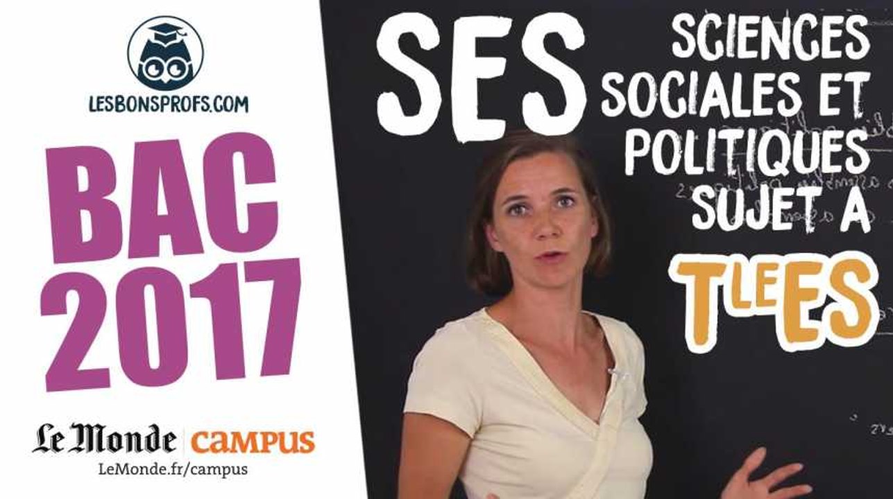 Bac ES 2017 : corrigé de SES (Sciences sociales et politique - sujet A)