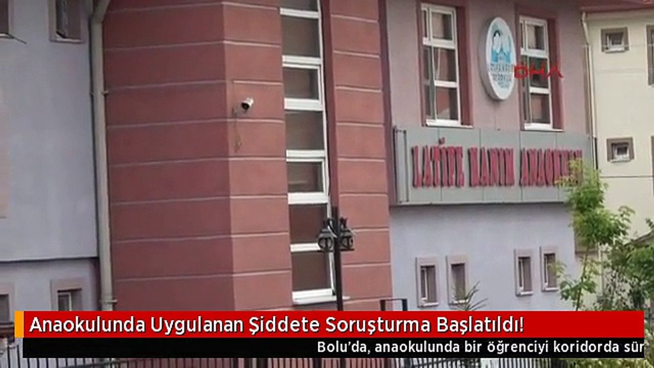 Anaokulunda Uygulanan Şiddete Soruşturma Başlatıldı!