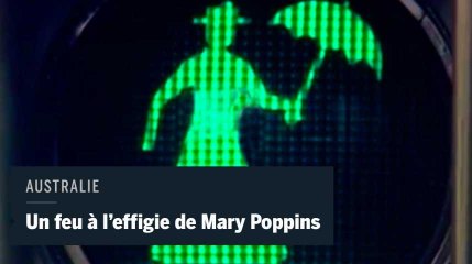 Une ville d’Australie inaugure le premier feu à l’effigie de « Mary Poppins »