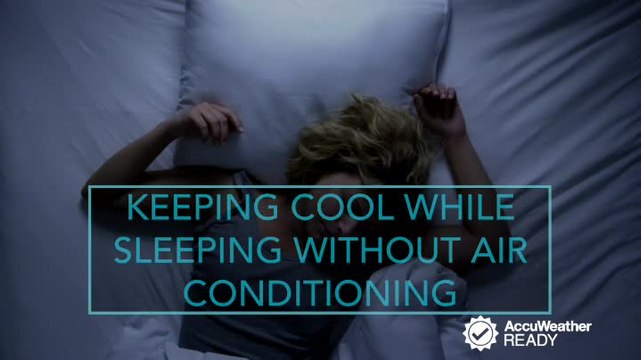 How to stay cool while sleeping without air conditioning