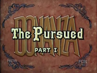 Bonanza S08E04 The Pursued Part 1