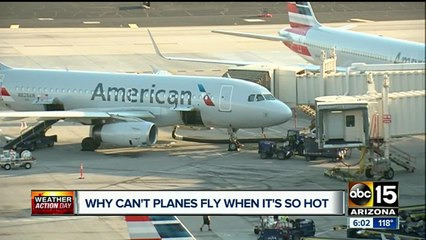 Why can't planes fly when it's so hot?