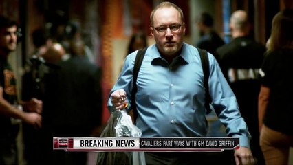 【NBA】Cavaliers & GM David Griffin Part Ways 2017 NBA Off season