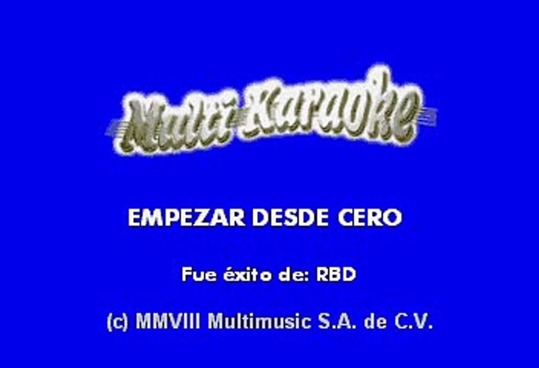 RBD - Empezar desde cero (Karaoke)